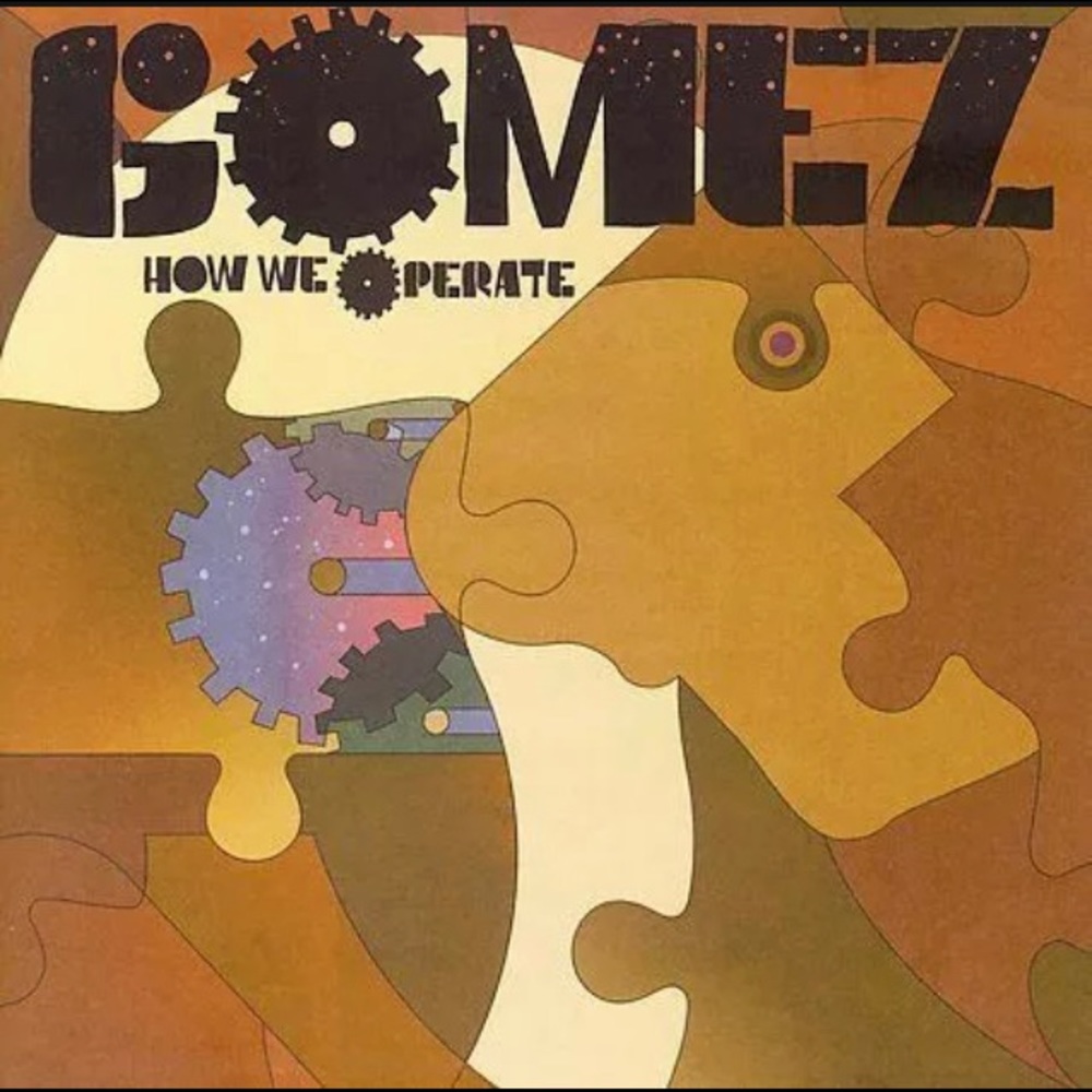 GOMEZ - HOW WE OPERATE -  CD